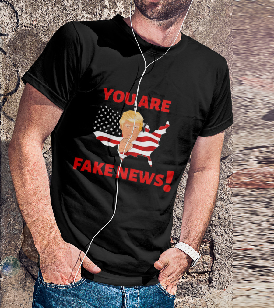 YOU ARE FAKE NEWS Trump USA Flag Background T-Shirt