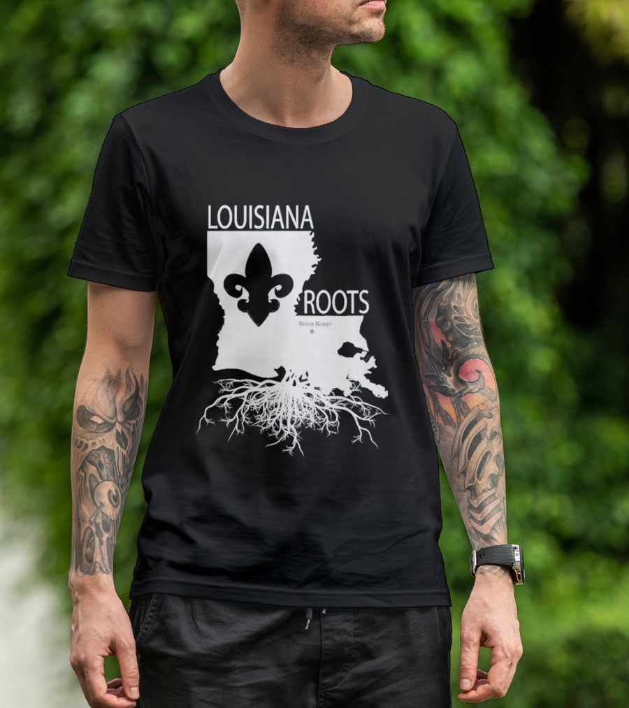 Louisiana Roots Baton Rouge Fleur-de-Lis Map And Roots T-Shirt