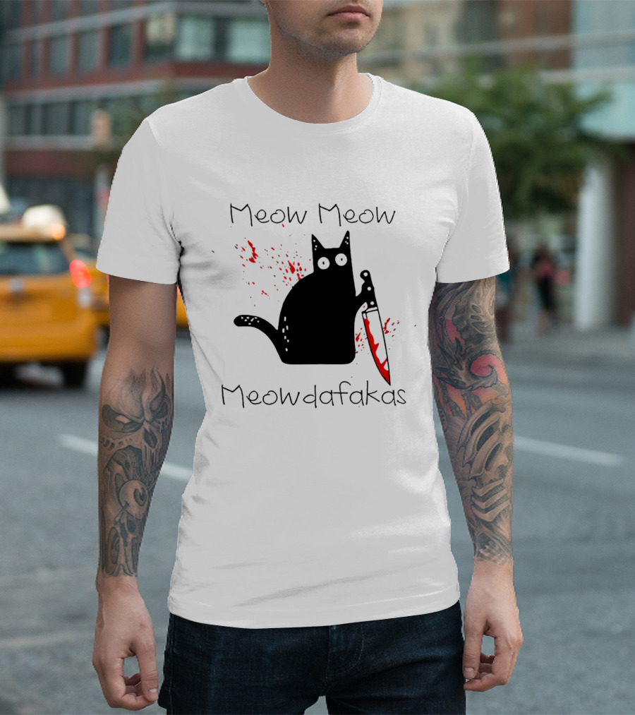 Meow Meow Meowdafakas Halloween Cat with Bloody Knife T-Shirt