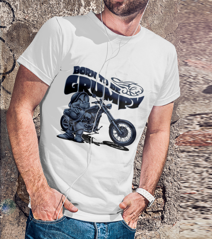 Born To Be Grumpy Motorcycle With Character And Chopper T-Shirt