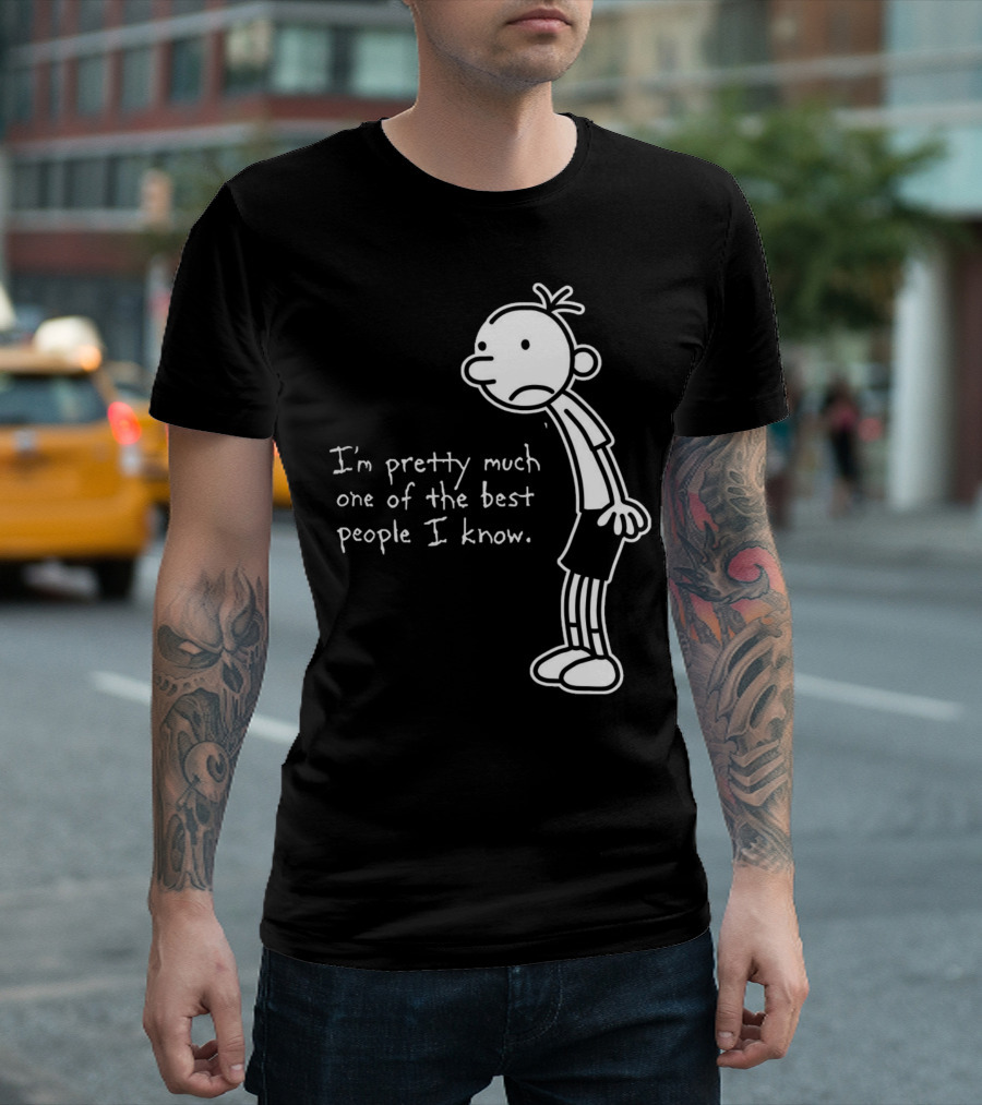 Greg Heffley I'm Pretty Much One of the Best People I Know Diary of a Wimpy Kid T-Shirt