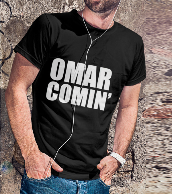Omar Comin’ The Wire Iconic Catchphrase T-Shirt