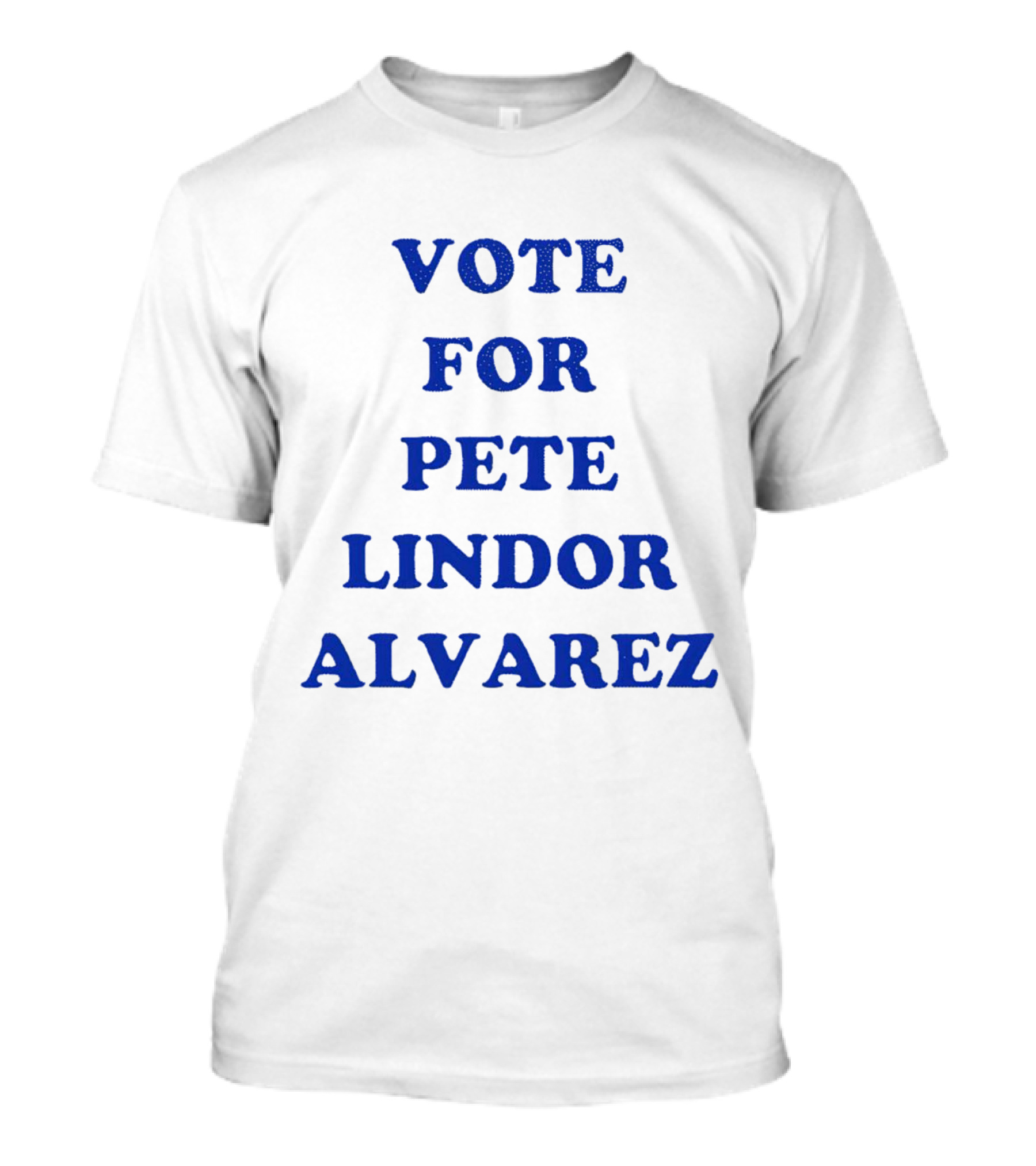 Vote For Pete Lindor Alvarez Election Campaign T-Shirt