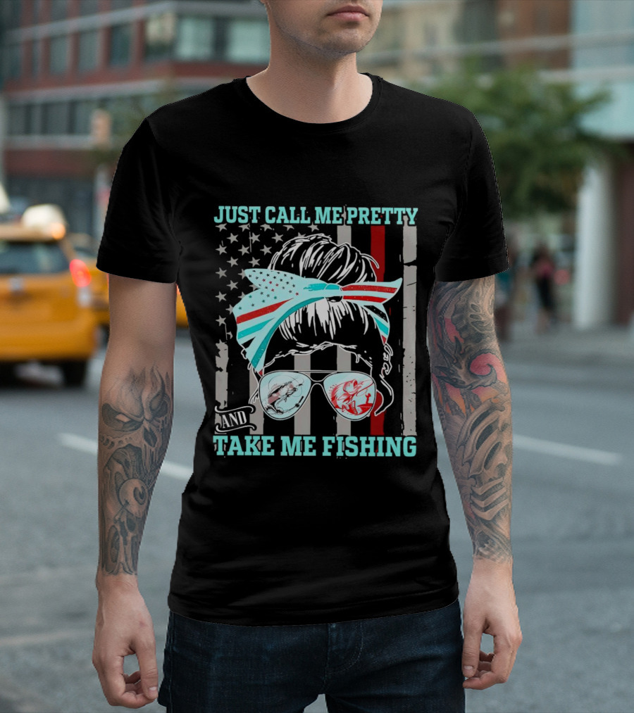 Just Call Me Pretty American Flag Bow Sunglasses Fishing T-Shirt