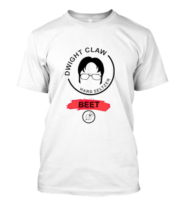 Dwight Claw Hard Seltzer Beet Glasses T-Shirt