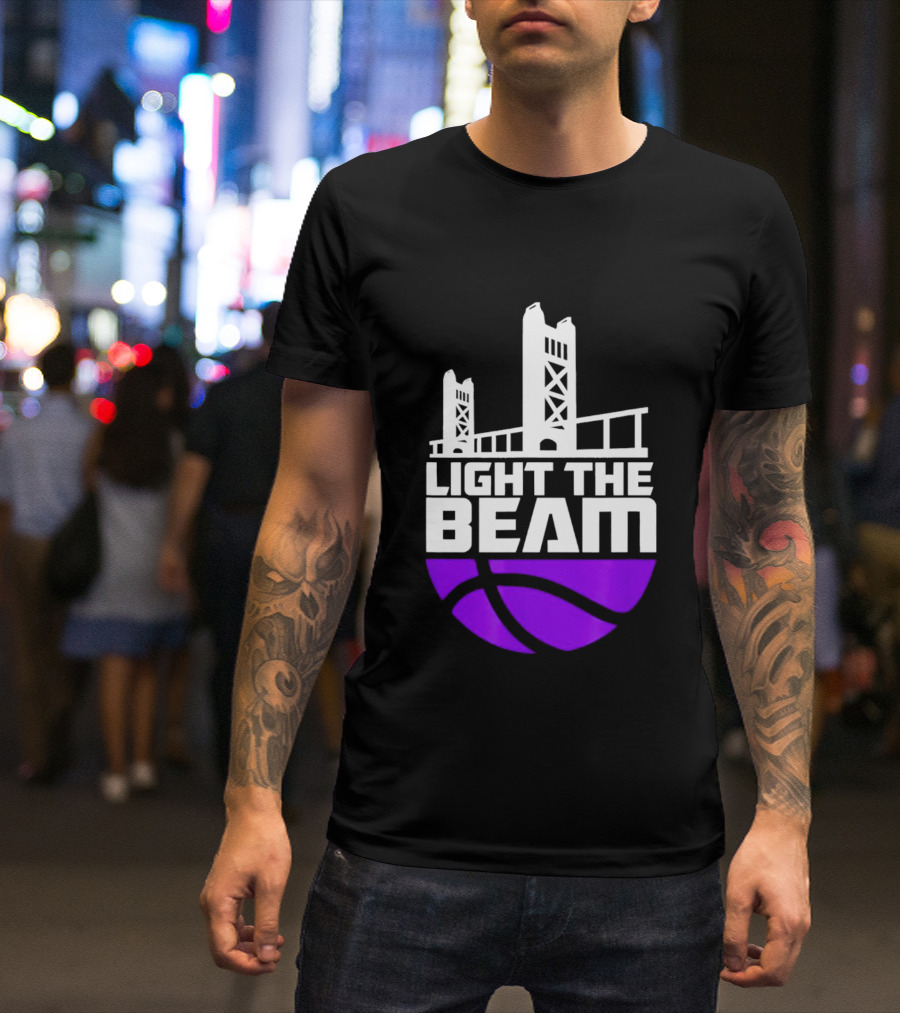Light The Beam Sacramento Kings Skyline Basketball T-Shirt