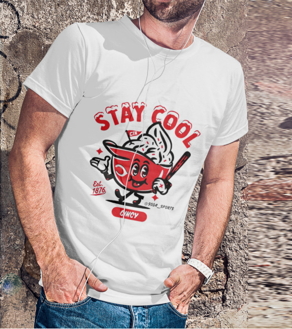 Stay Cool Cincy Est. 1876 T-Shirt