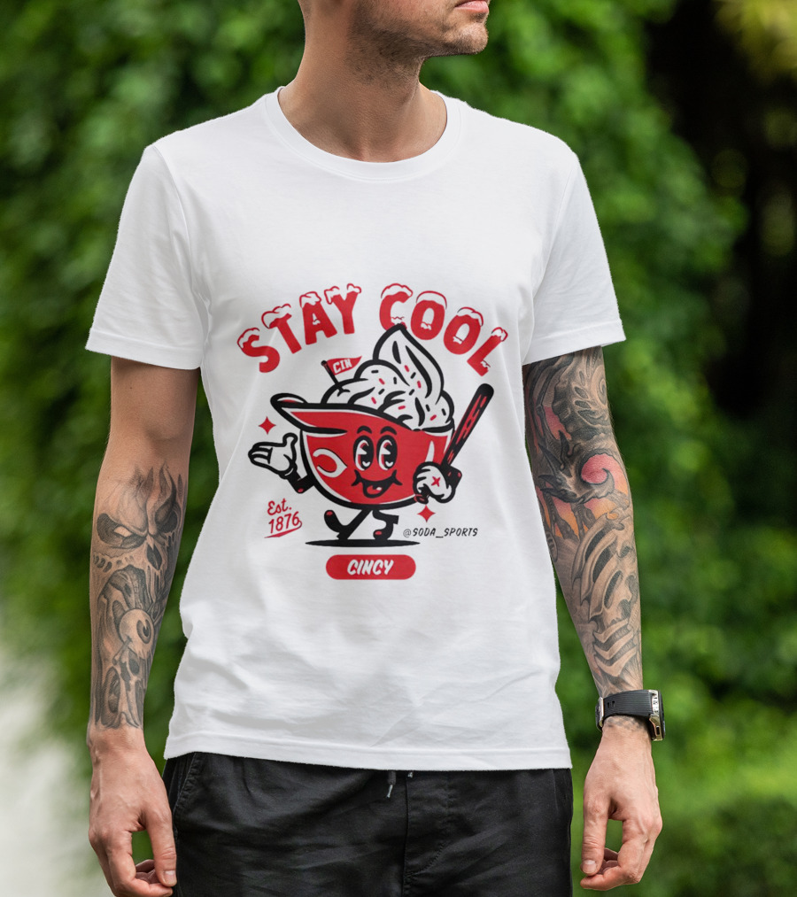 Stay Cool Cincy Est. 1876 T-Shirt