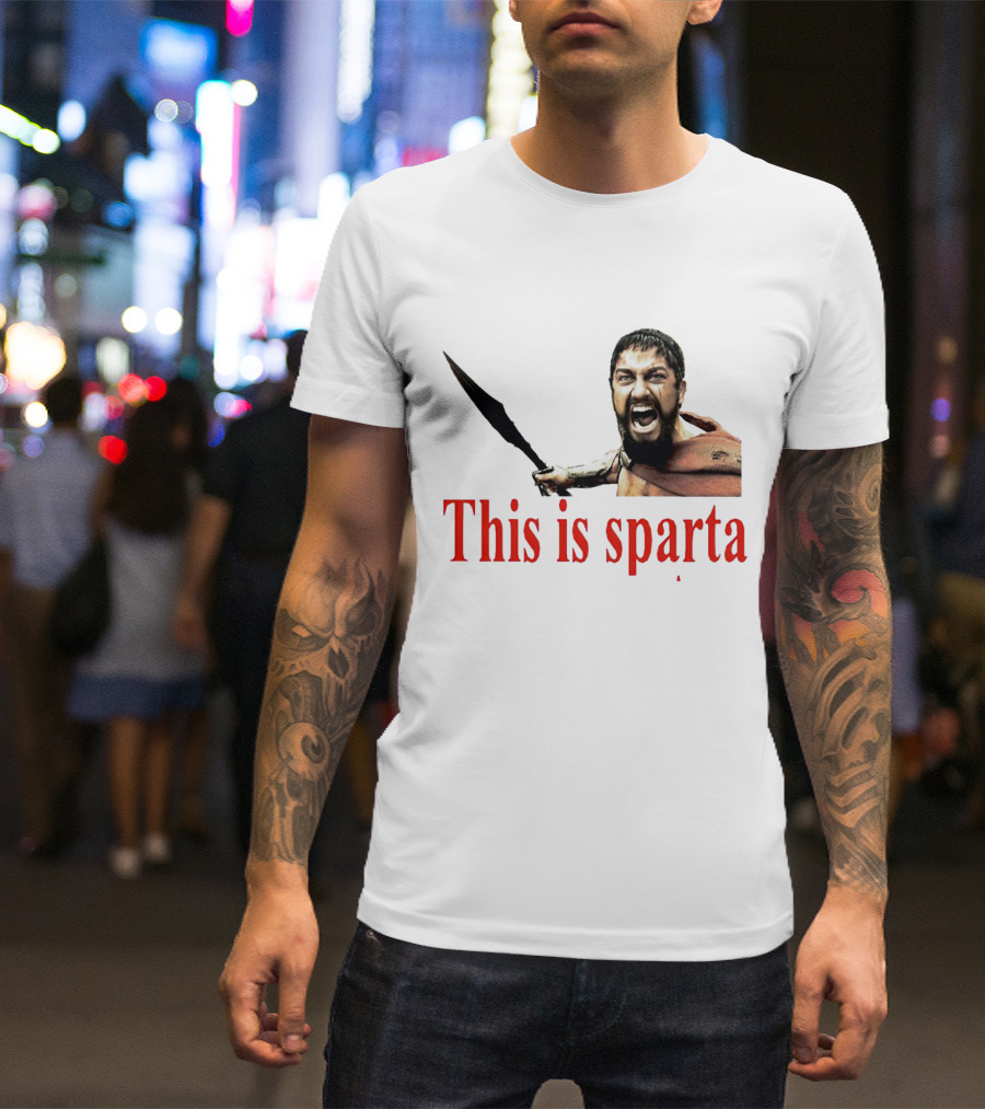 This Is Sparta Gerard Butler 300 Movie Scene Iconic Shout T-Shirt