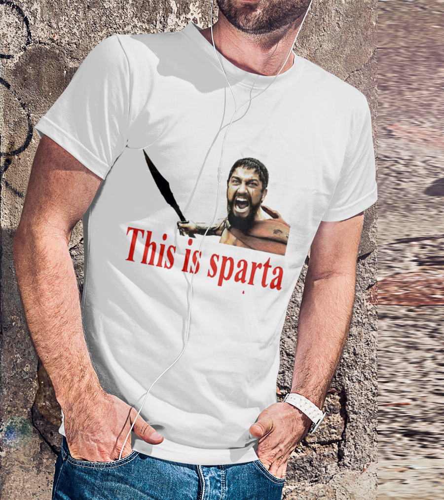 This Is Sparta Gerard Butler 300 Movie Scene Iconic Shout T-Shirt