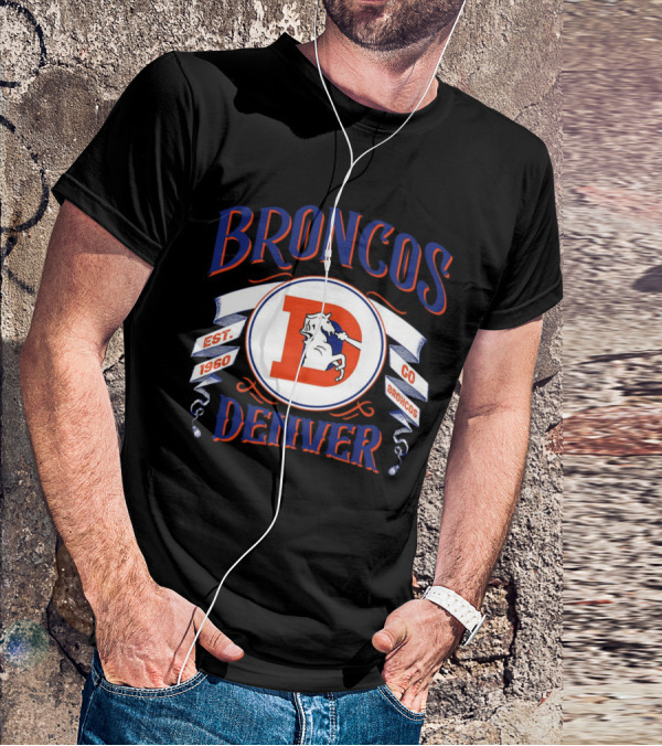 Broncos Denver Est 1960 Go Broncos T-Shirt