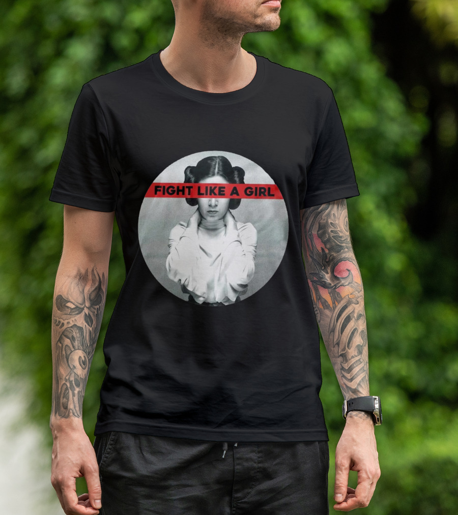 Fight Like A Girl Princess Leia Iconic Empowerment T-Shirt