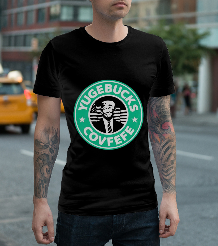 Yugebucks Covfefe Trump Patriottakes With American Flag T-Shirt