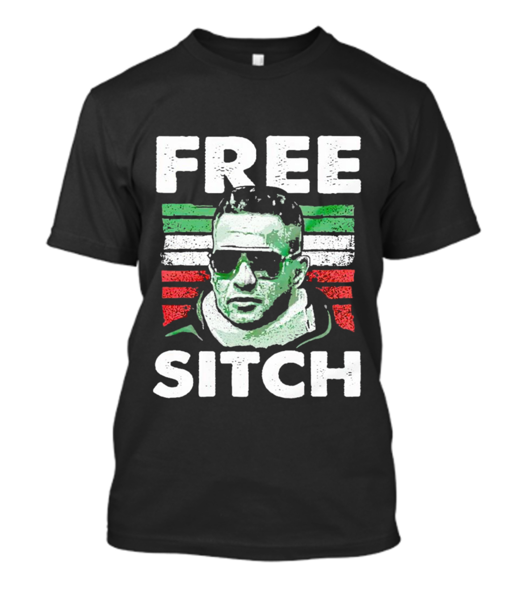 Free Sitch Mike Sorrentino Green White Red Stripes Sunglasses T-Shirt