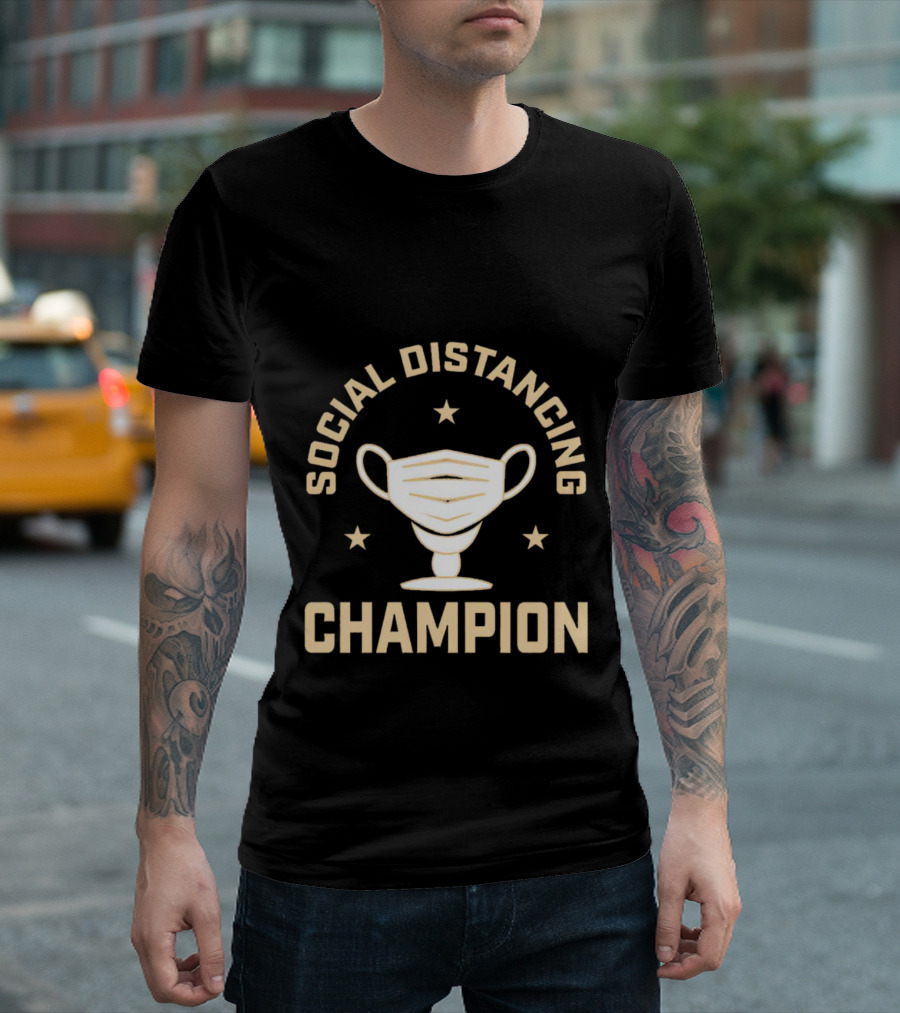 Social Distancing Champion Face Mask Trophy T-Shirt