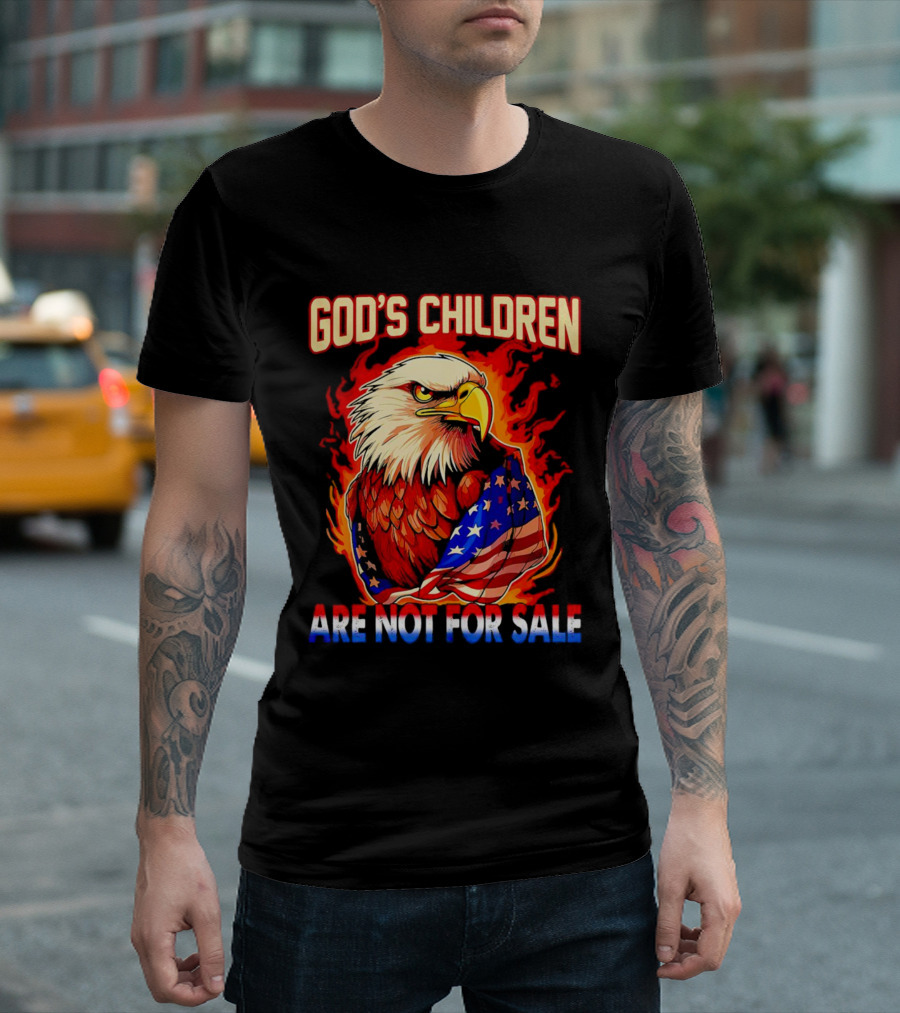 God's Children Are Not for Sale Eagle American Flag Fire T-Shirt