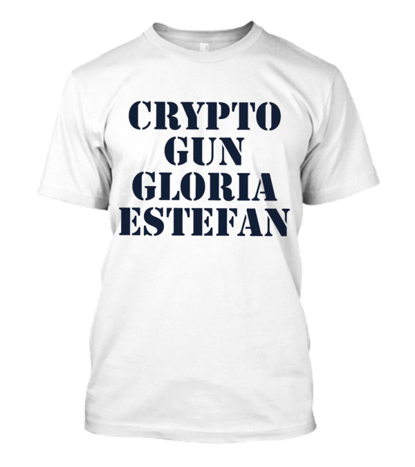 Crypto Gun Gloria Estefan T-Shirt