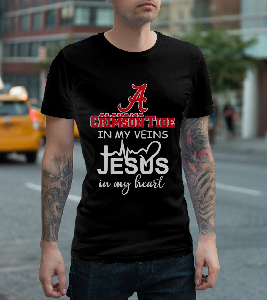 Alabama Crimson Tide In My Veins Jesus In My Heart T-Shirt