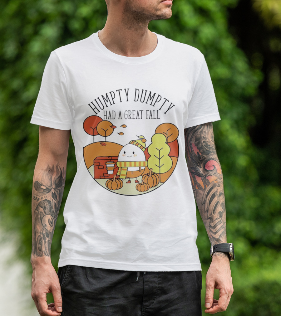Humpty Dumpty Had A Great Fall Autumn Leaves Pumpkin Scarf Cafe Scene T-Shirt