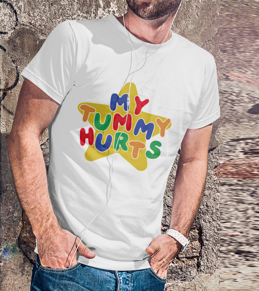 My Tummy Hurts Colorful Star T-Shirt