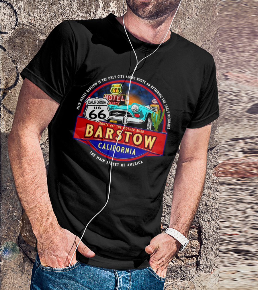 Main Street Barstow California Route 66 The Mother Road Souvenir T-Shirt