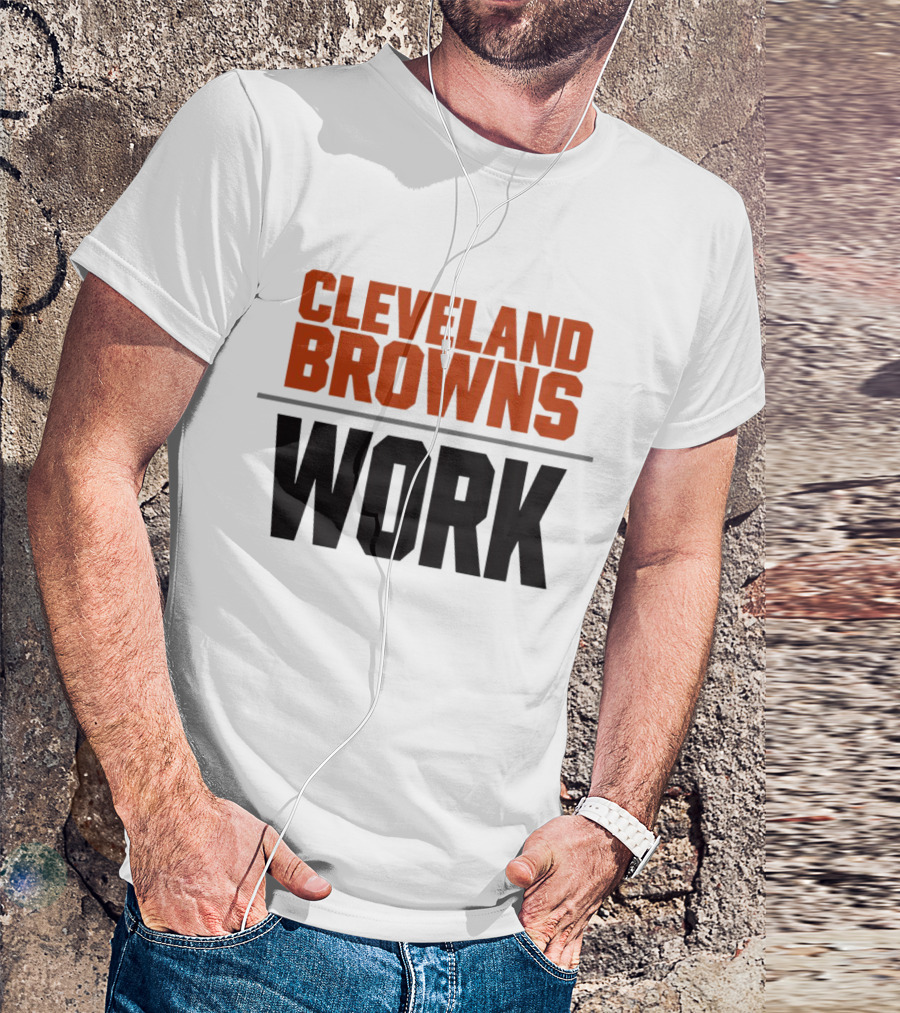 Cleveland Browns Work Team Spirit T-Shirt
