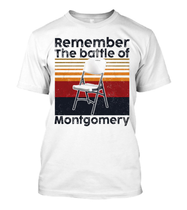 Remember The Battle Of Montgomery Vintage Chair Retro Lines T-Shirt