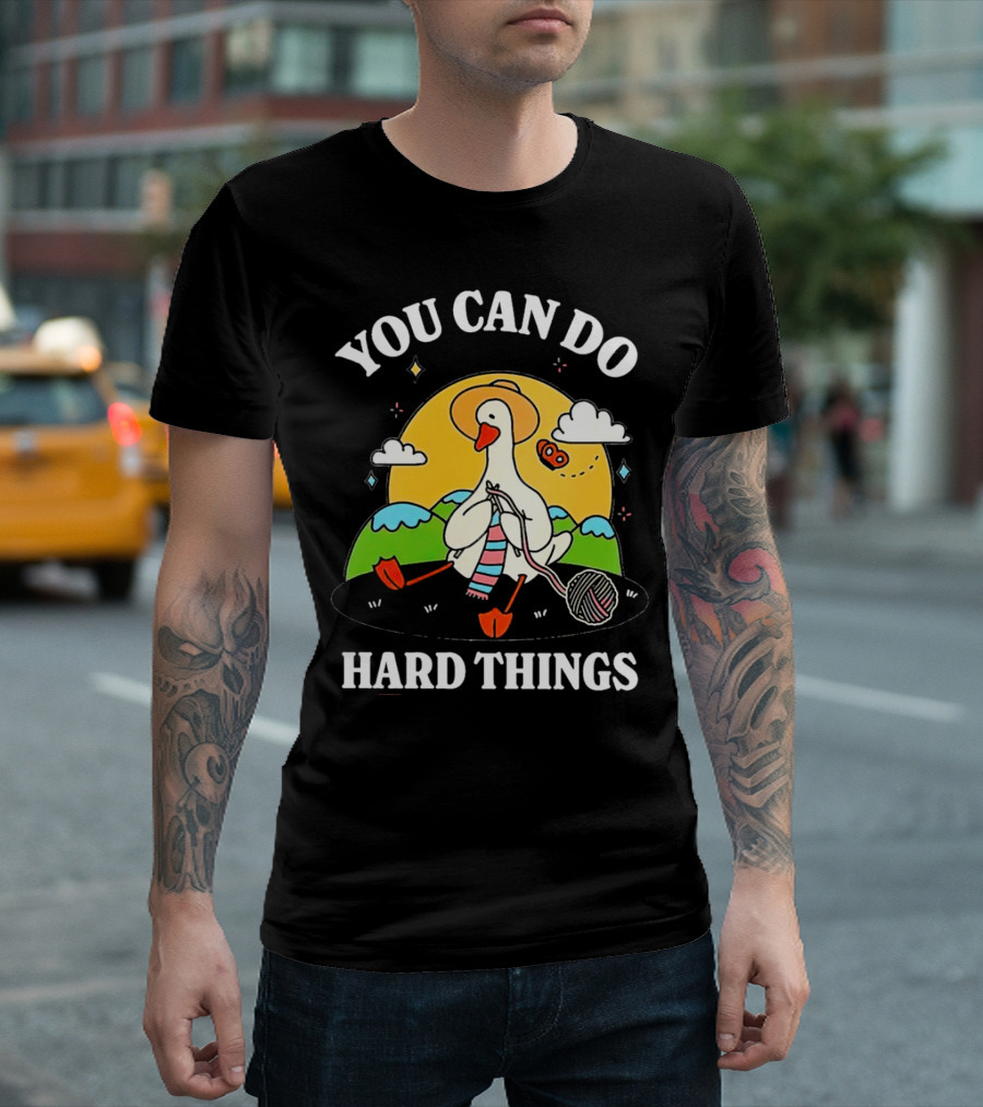 Duck You Can Hard Things Teacher Happy Duck In Hat With Scarf And Whistle T-Shirt