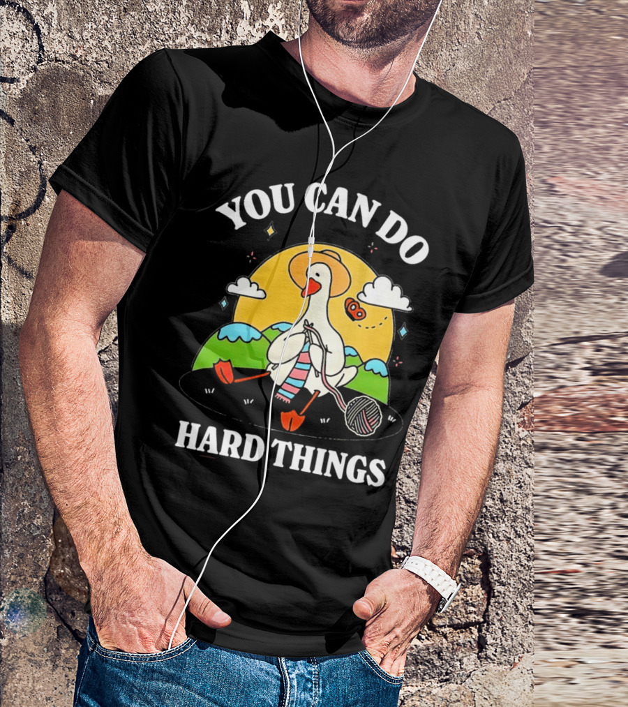Duck You Can Hard Things Teacher Happy Duck In Hat With Scarf And Whistle T-Shirt