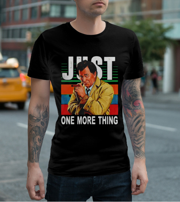 Just One More Thing Vintage Retro Detective Character T-Shirt