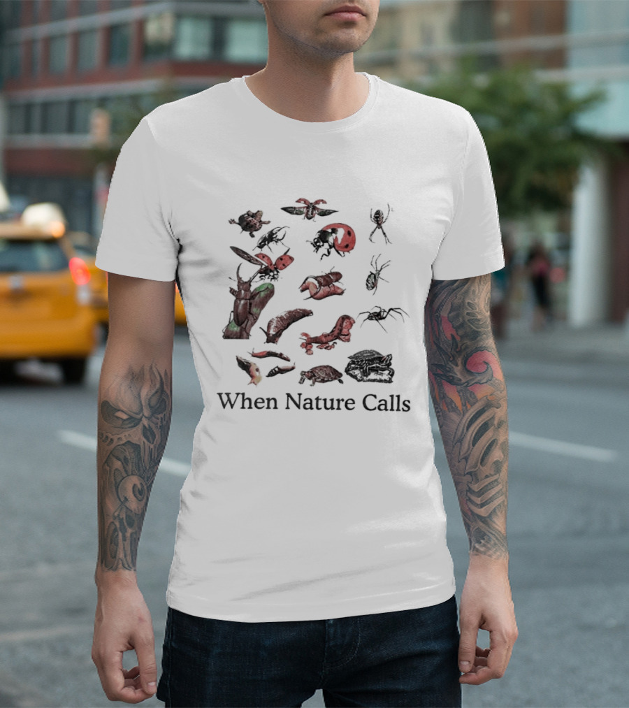 When Nature Calls Insects and Bugs T-Shirt
