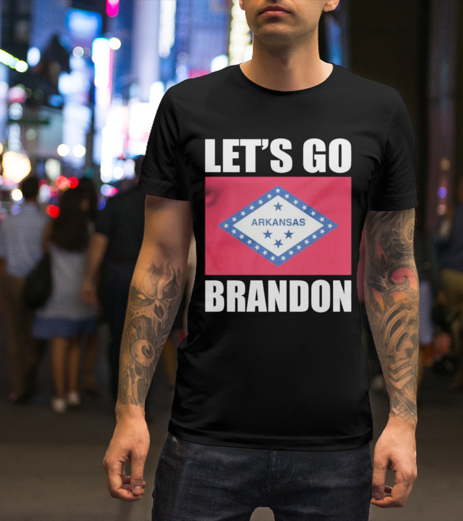 LET'S GO BRANDON ARKANSAS FLAG T-Shirt