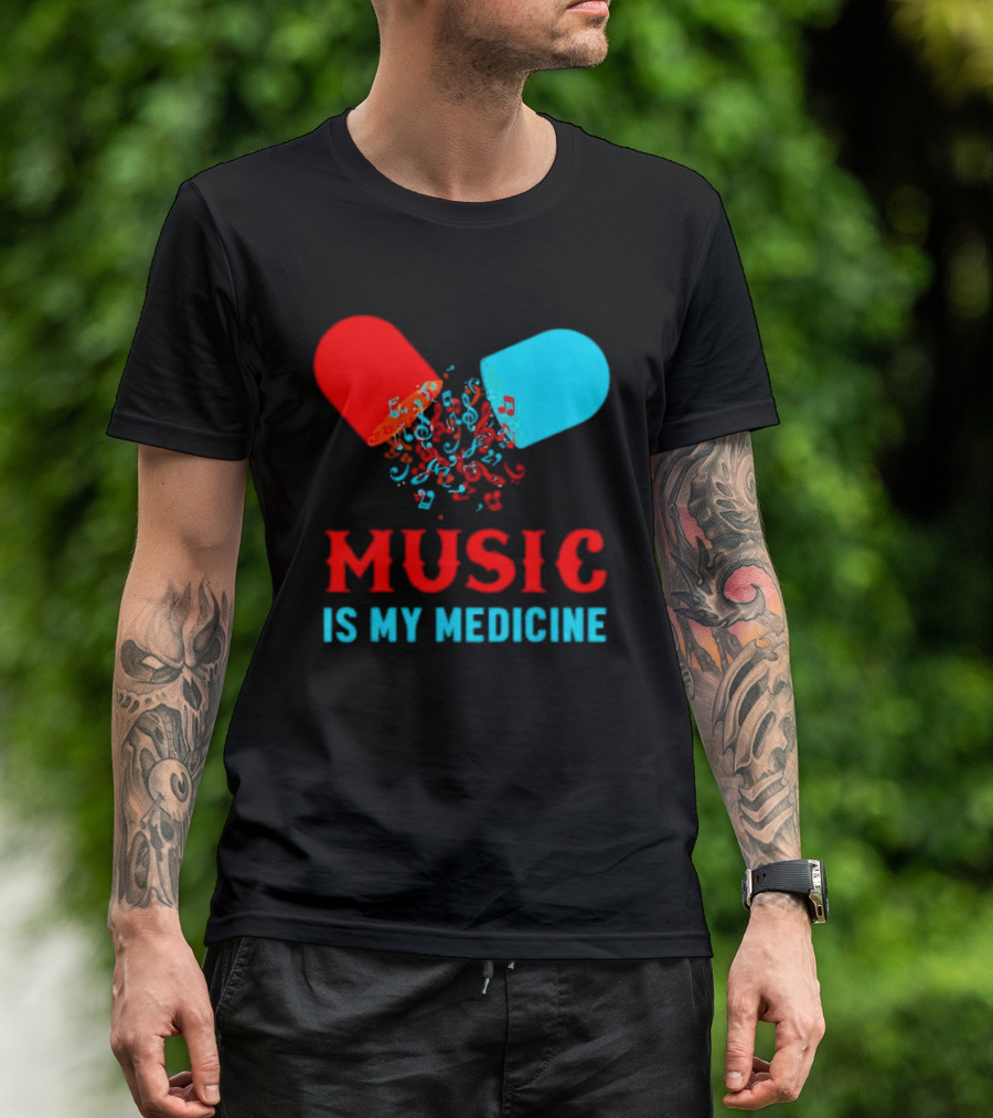 Music Is My Medicine Capsule Musical Notes Explosion T-Shirt