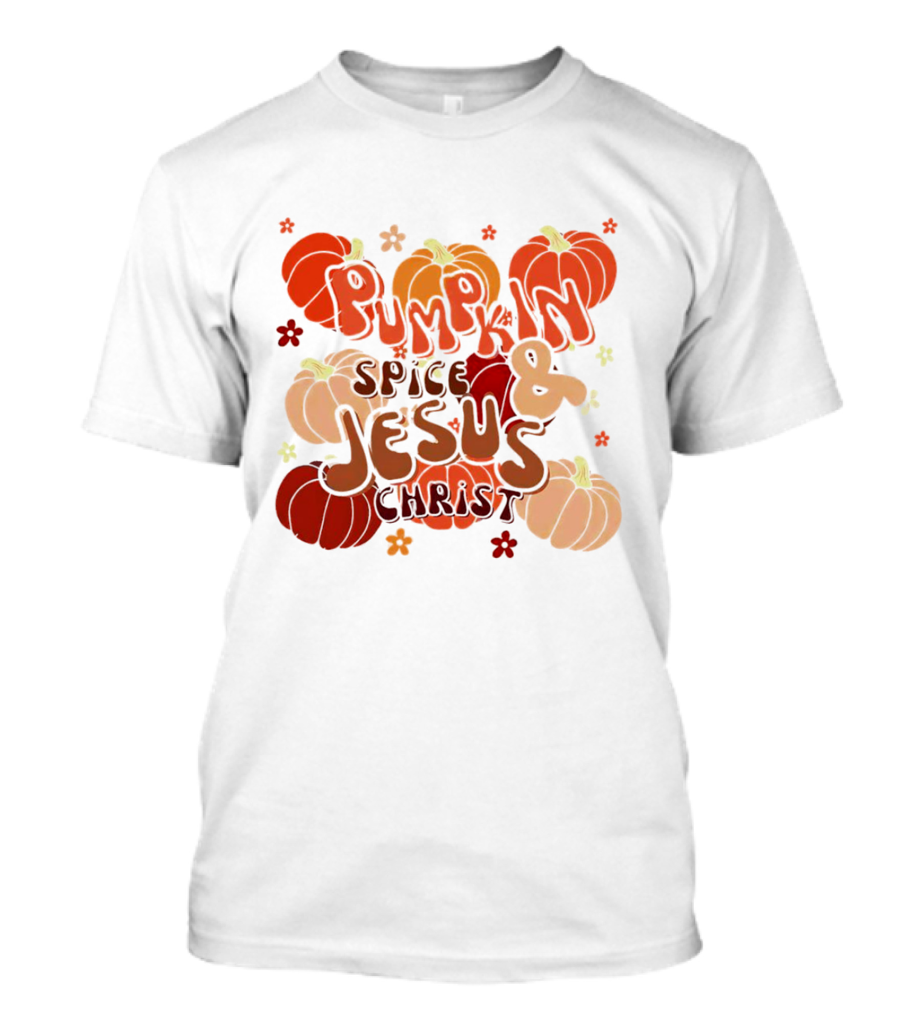 Pumpkin Spice And Jesus Christ Surrounded By Autumn Pumpkins T-Shirt