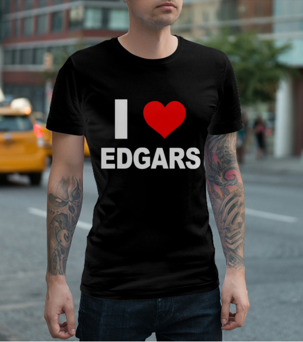 I Love Edgars T-Shirt