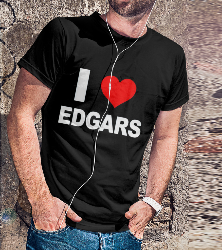 I Love Edgars T-Shirt