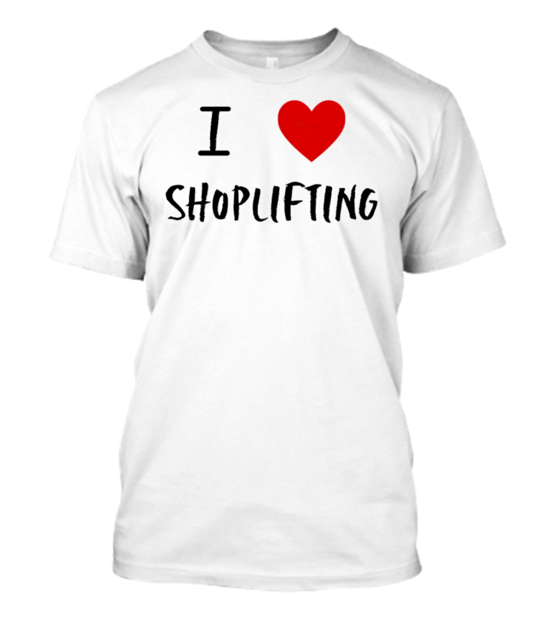 I Love Shoplifting Heart T-Shirt
