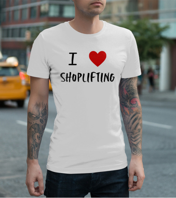 I Love Shoplifting Heart T-Shirt