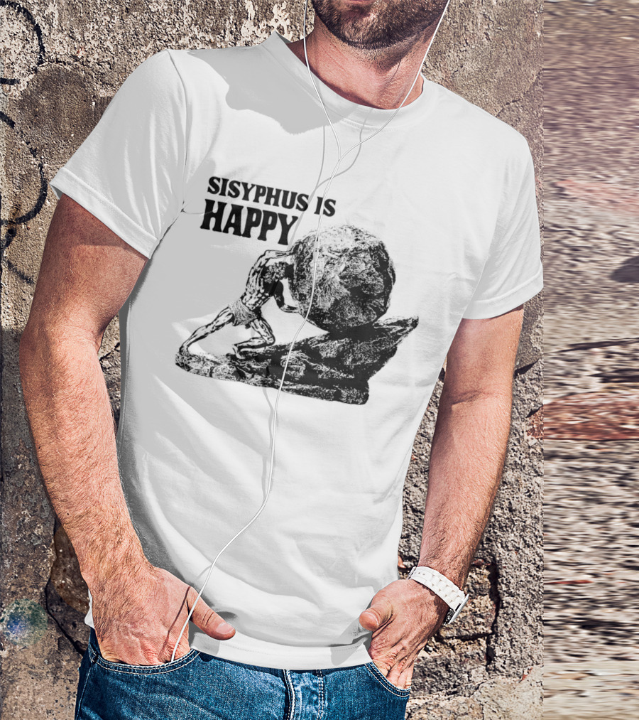 Sisyphus Is Happy Mythical Boulder Push Scene T-Shirt