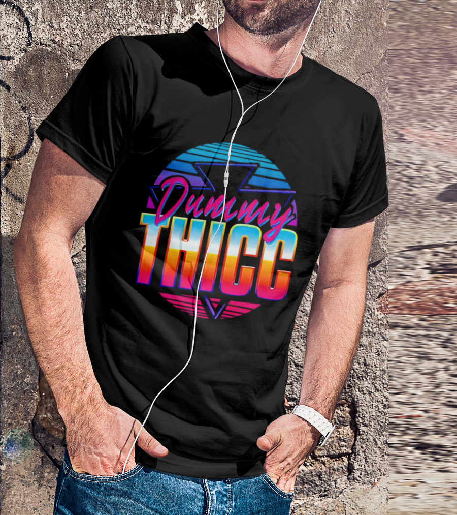 Dummy Thicc 80s Retro Vaporwave Aesthetic T-Shirt