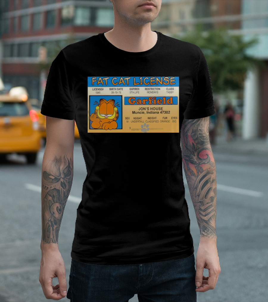 Garfield Fat Cat License Jon's House Muncie 9th Life Mondays Tabby T-Shirt