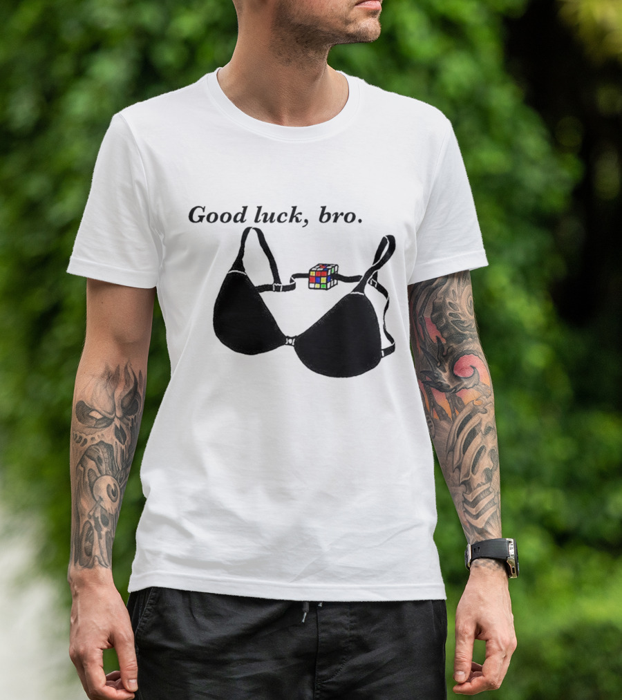 Good Luck Bro Rubik's Cube Bra T-Shirt