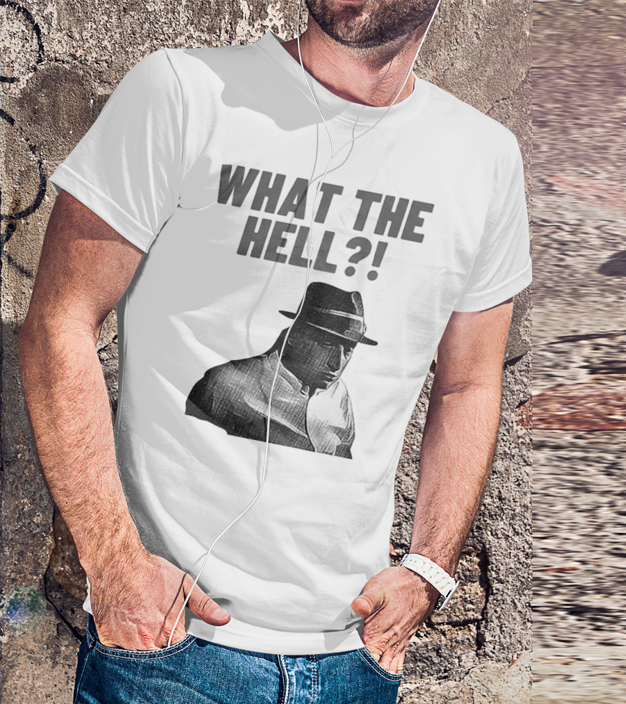 Tim Robinson What The Hell What The Hell T-Shirt