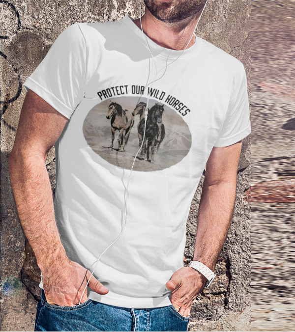 Protect Our Wild Horses T-Shirt