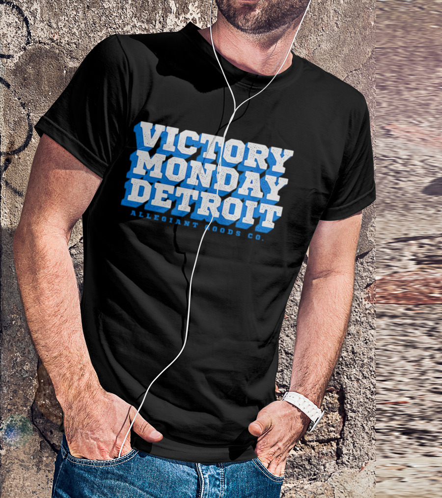 Victory Monday Detroit Allegiant Goods Co T-Shirt