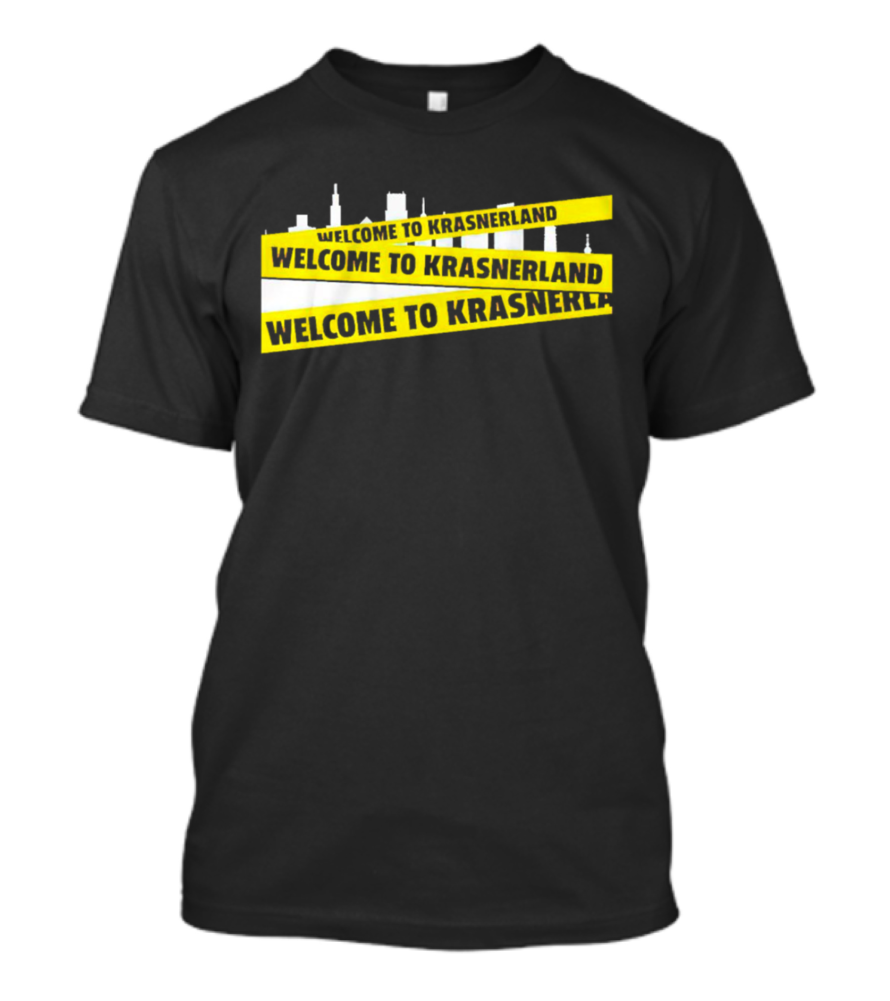 WELCOME TO KRASNERLAND City Skyline Prints T-Shirt