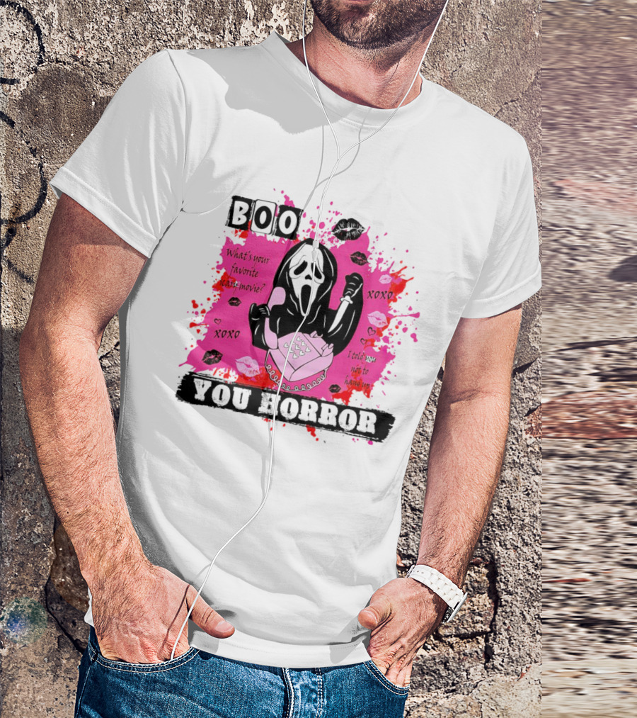 Boo You Horror Ghostface What's Your Favorite Scary Movie XOXO I Told You Not To Hang Up Halloween T-Shirt