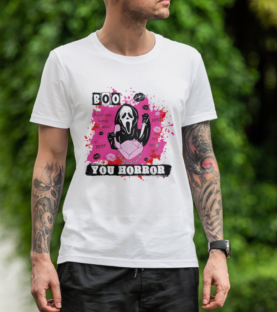 Boo You Horror Ghostface What's Your Favorite Scary Movie XOXO I Told You Not To Hang Up Halloween T-Shirt