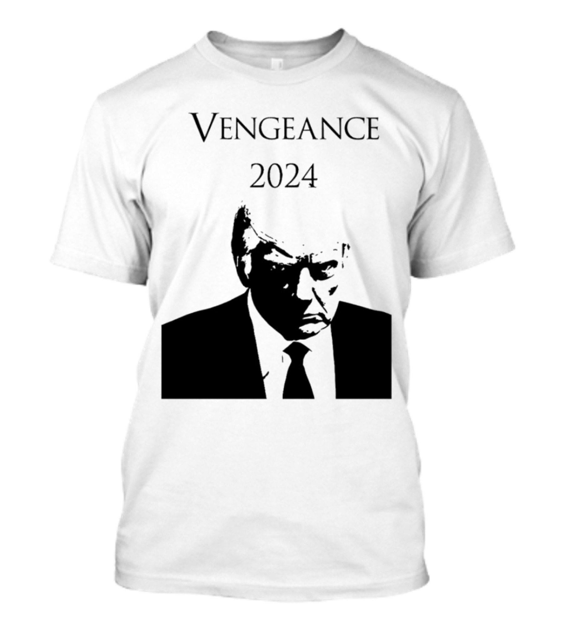 Vengeance 2024 Donald Trump T-Shirt