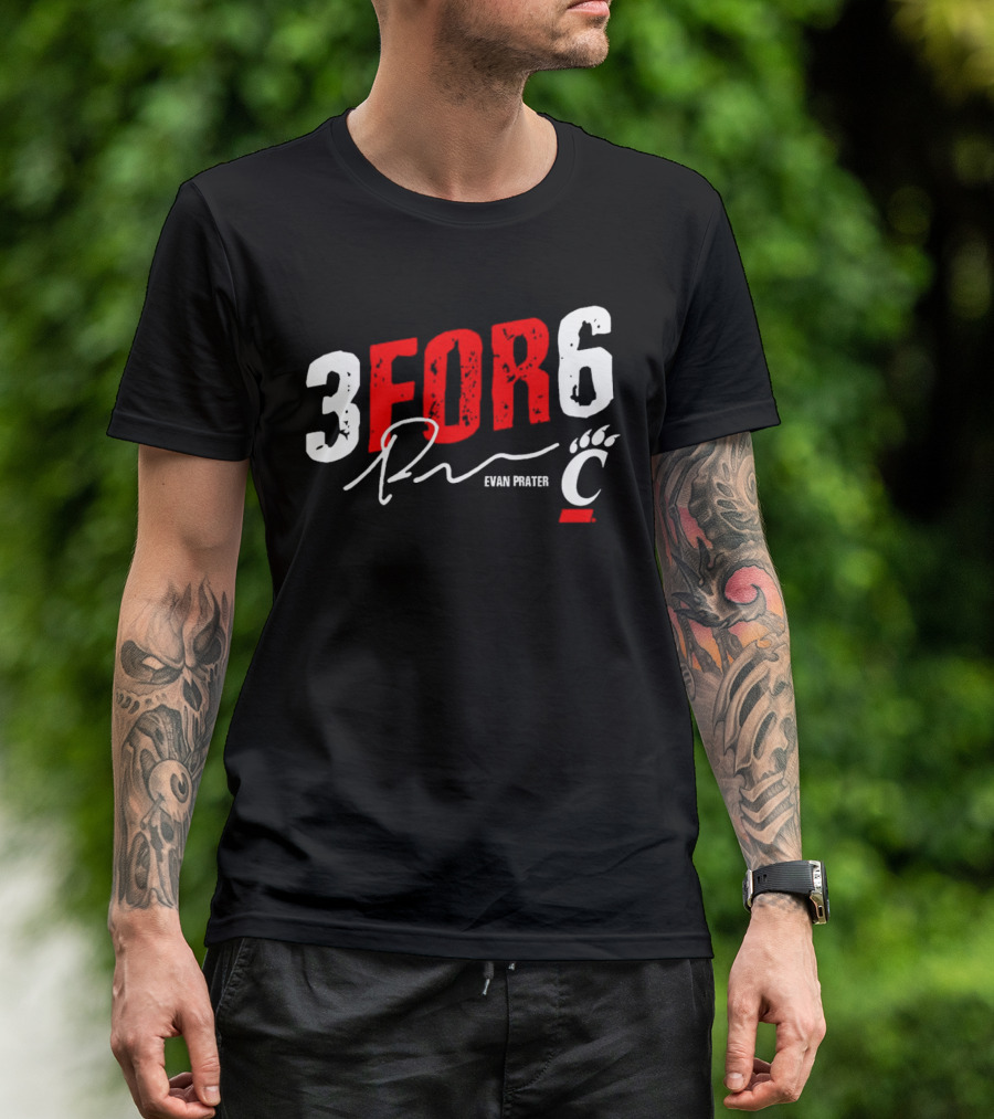 Evan Prater 3 For 6 Cincinnati Bearcats Signature T-Shirt